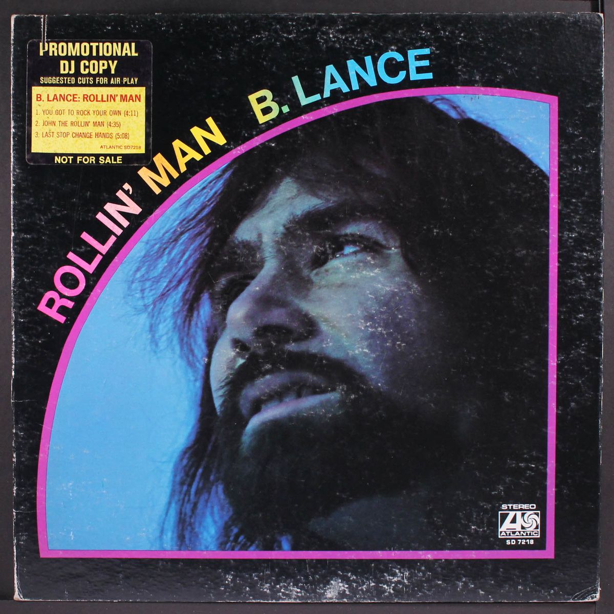 rollin' man by B. LANCE