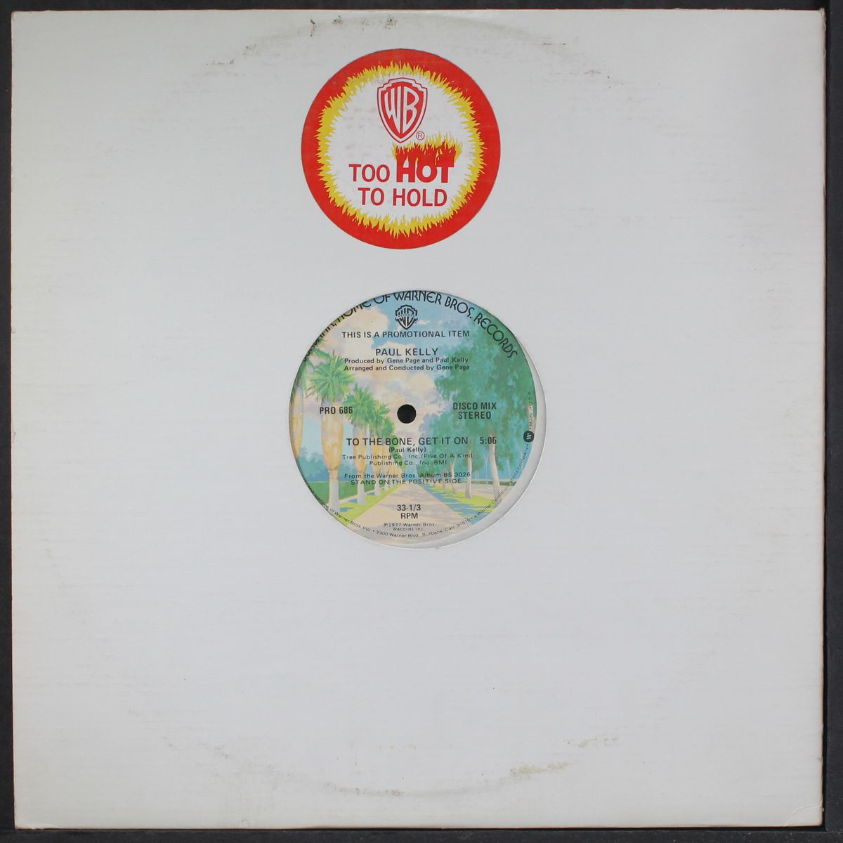 to the bone, get it on/same by PAUL KELLY