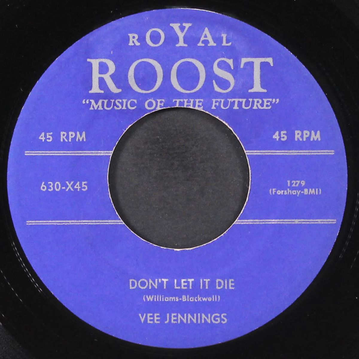 don't let it die / whoopsie daisy by VEE JENNINGS & GROUP