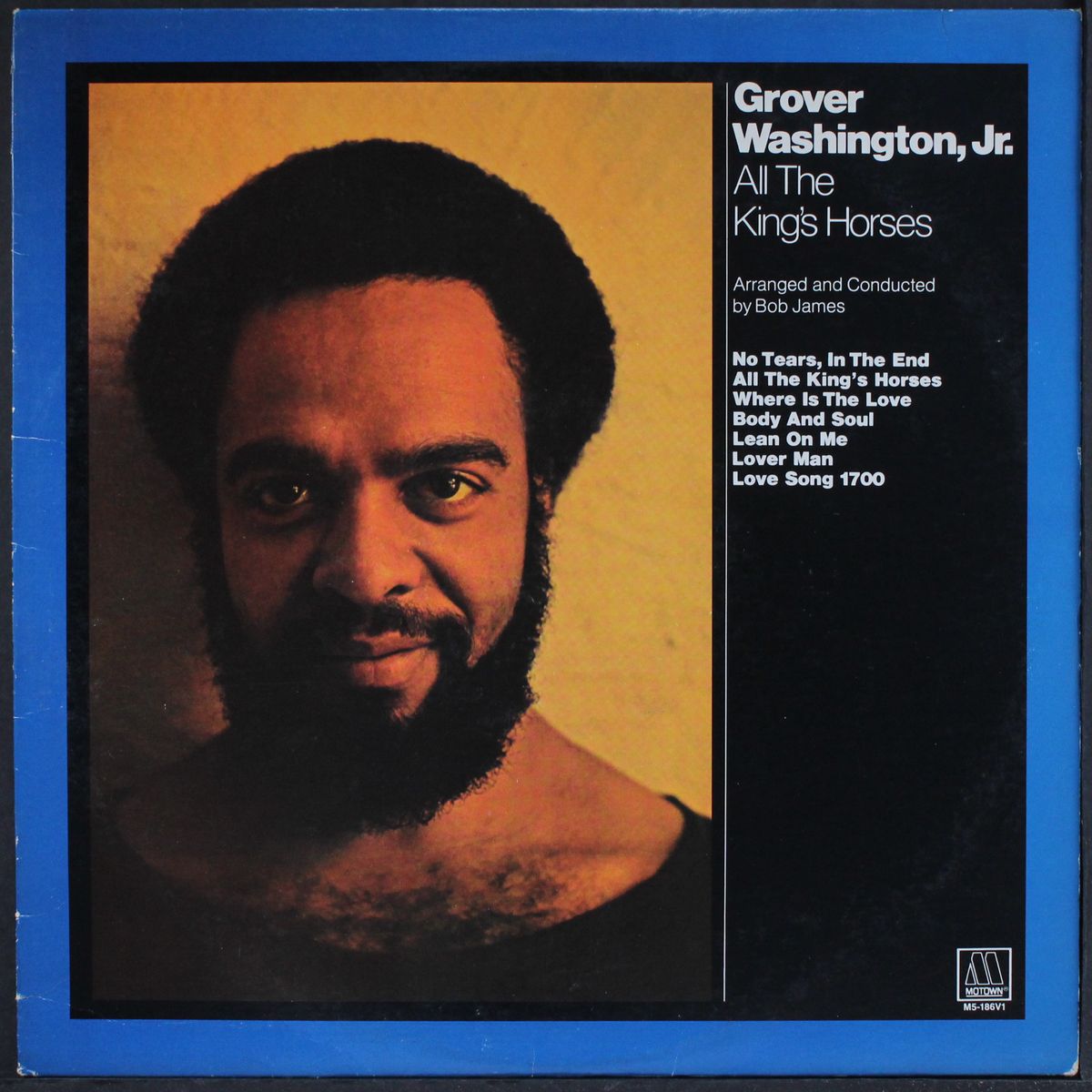 all the king's horses by GROVER WASHINGTON, JR.