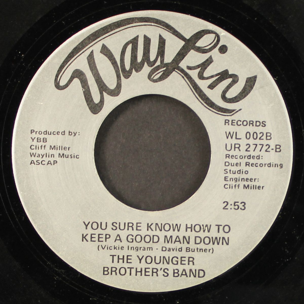 you sure know how to keep a good man down by YOUNGER BROTHERS BAND