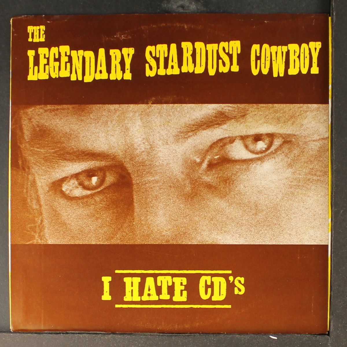i hate cds by LEGENDARY STARDUST COWBOY
