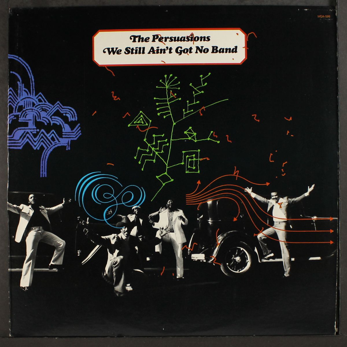 we still ain't got no band by PERSUASIONS
