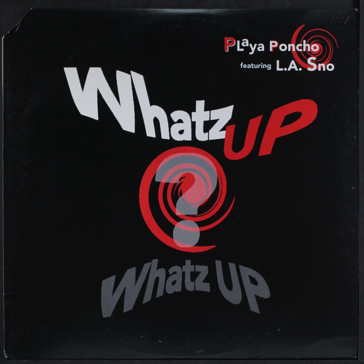 whatz up, whatz up by PLAYA PONCHO FEAT. L.A. SNO