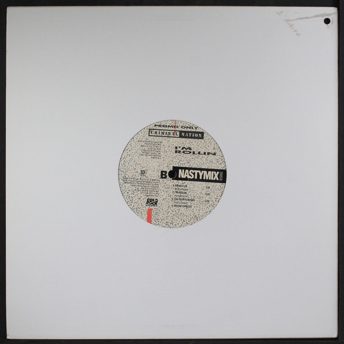 the right crowd / i'm rollin by CRIMINAL NATION