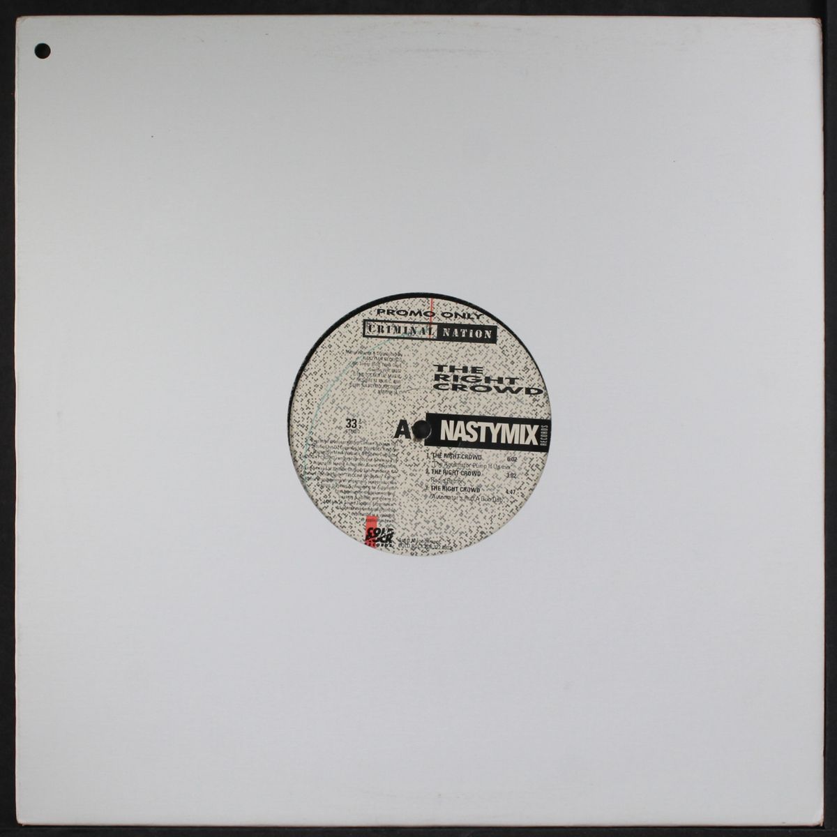 the right crowd / i'm rollin by CRIMINAL NATION