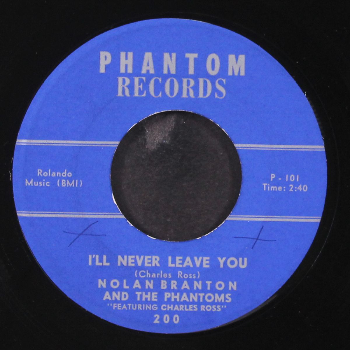 my babe / i'll never leave you by NOLAN BRANTON & PHANTOMS