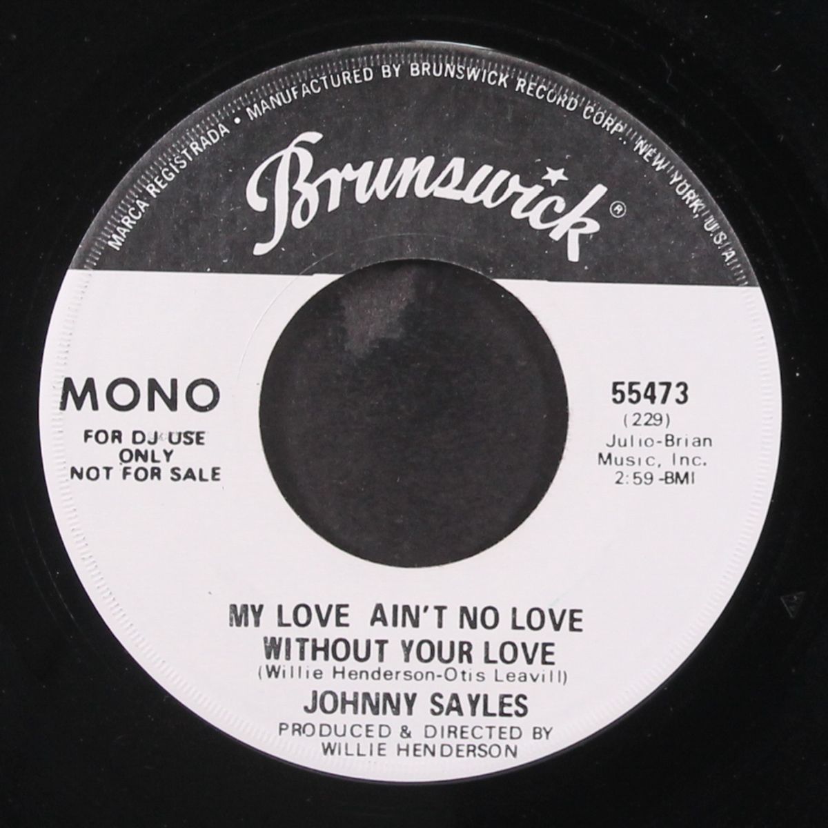 my love ain't no love without your love / mono by JOHNNY SAYLES