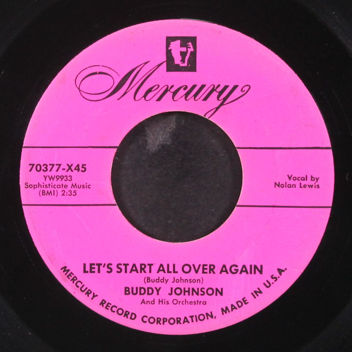 ain't cha got me / let's start all over again by BUDDY JOHNSON