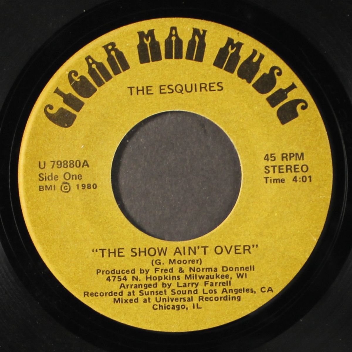 what good is music? / the show ain't over by ESQUIRES