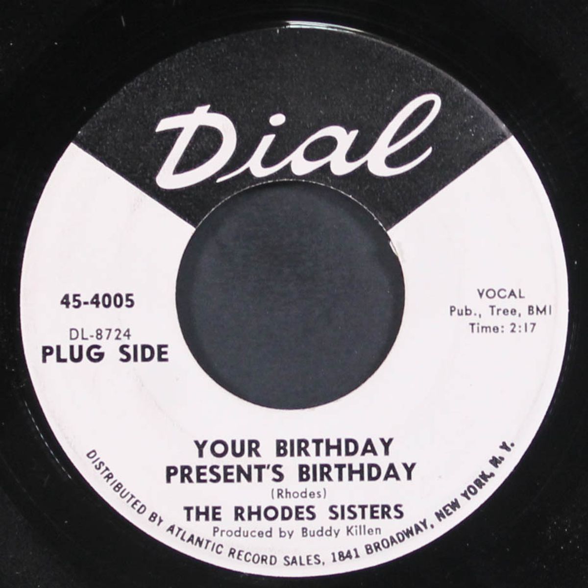 your birthday present's birthday / i can't believe by RHODES SISTERS