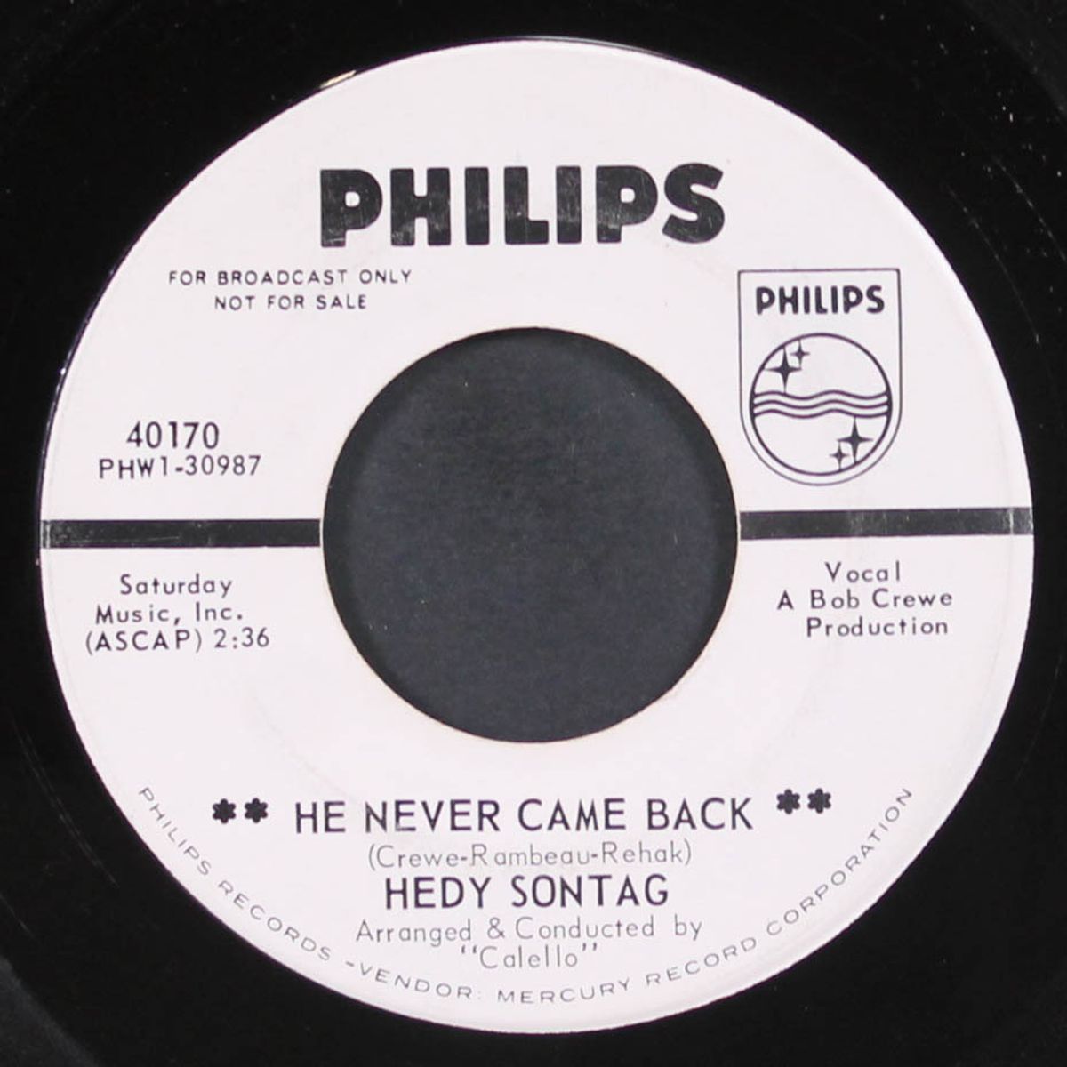 he never came back / bad girl by HEDY SONTAG