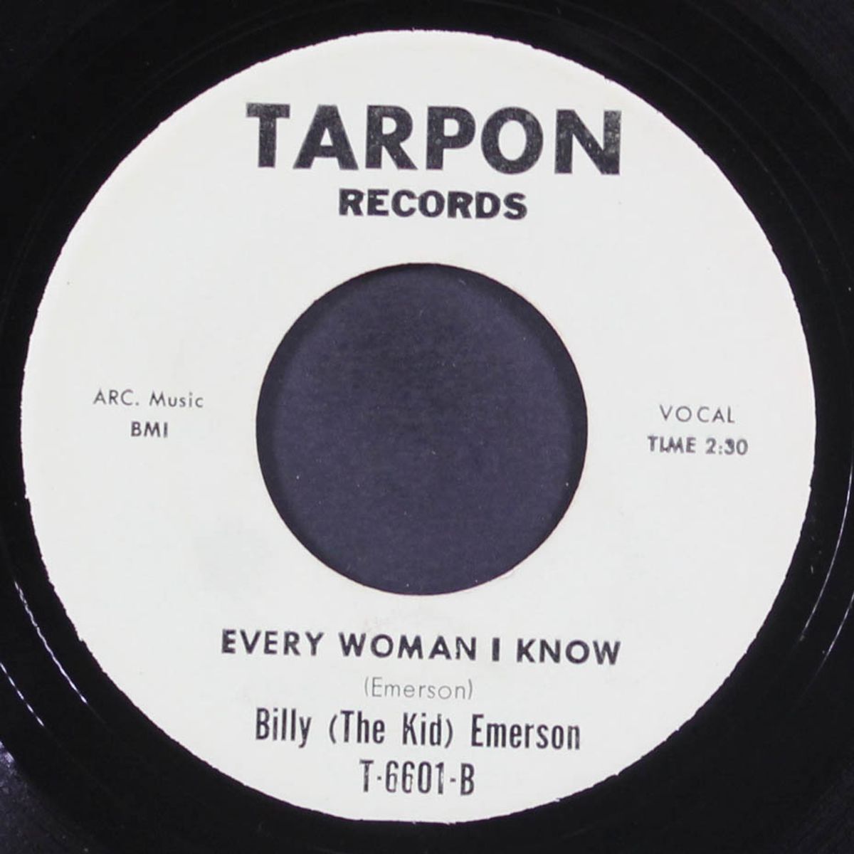 i took it so hard / every woman i know by BILLY (THE KID) EMERSON