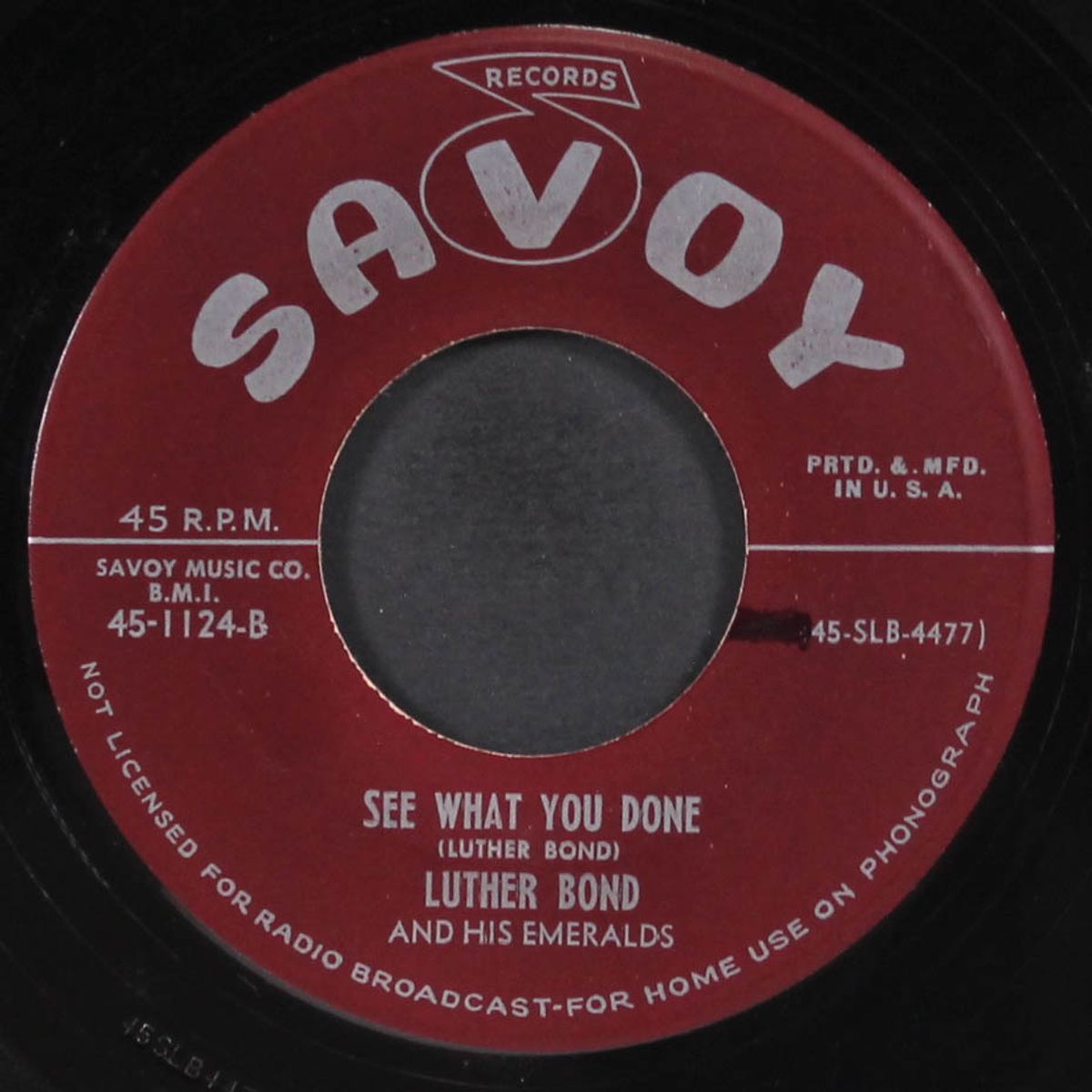 what if you / see what you done by LUTHER BOND & EMERALDS