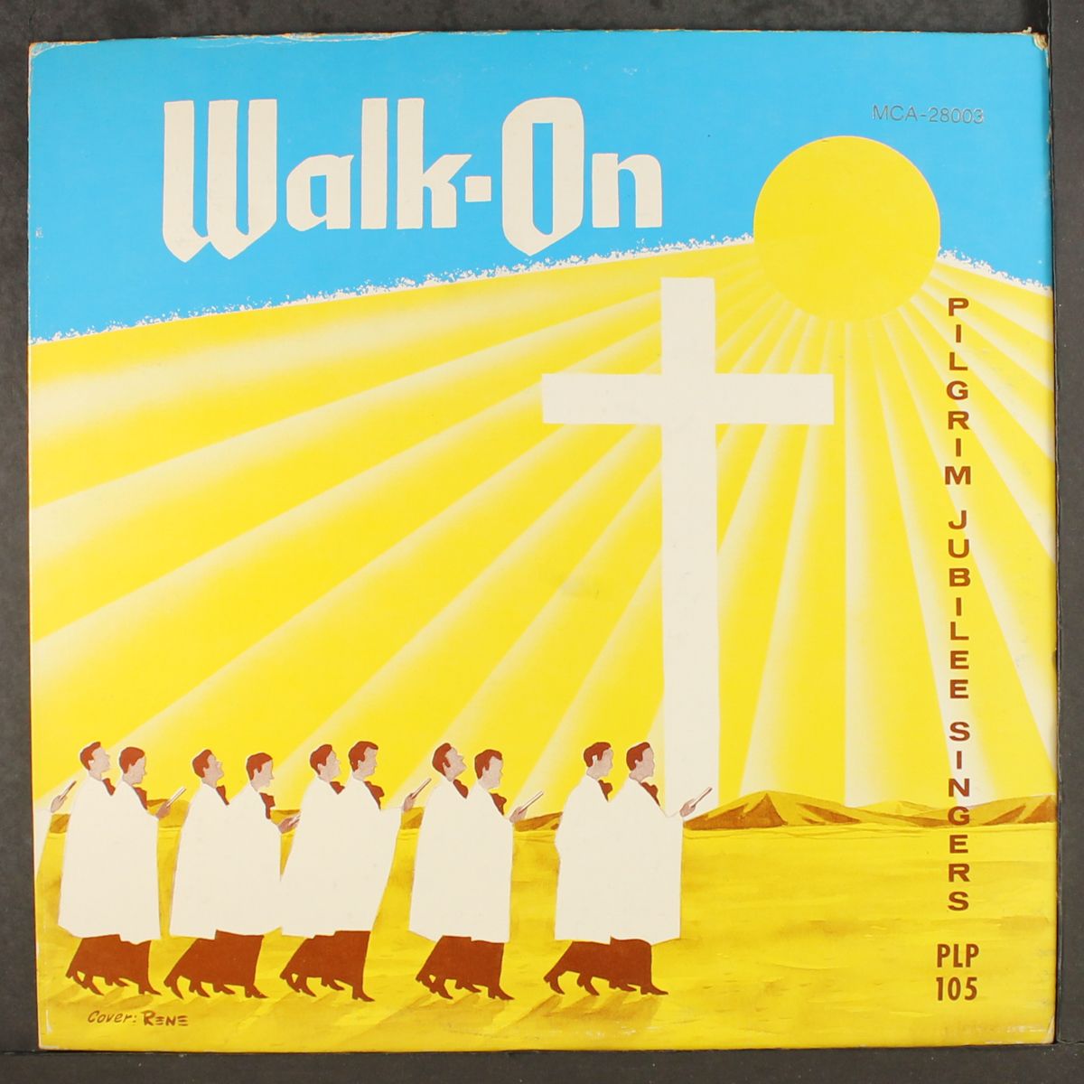 walk-on by PILGRIM JUBILEE SINGERS