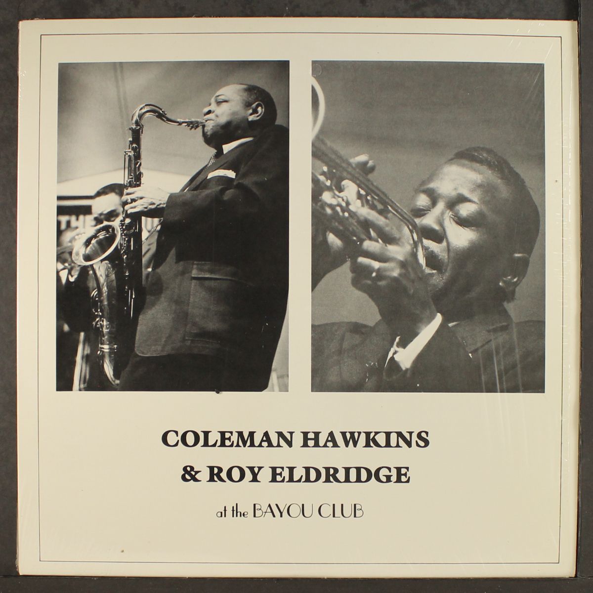at the bayou club by COLEMAN HAWKINS & ROY ELDRIDGE