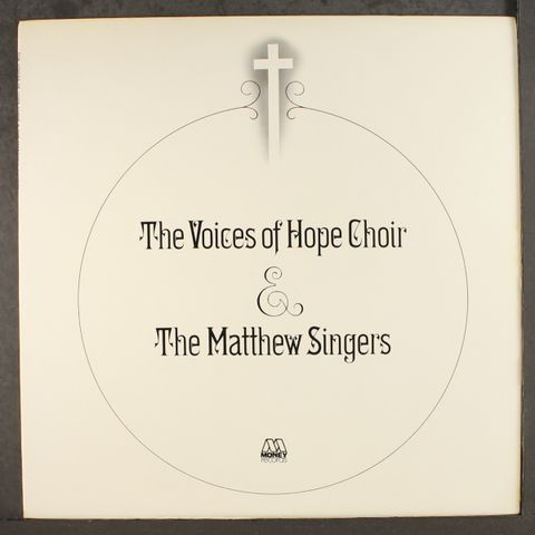 VOICES OF HOPE CHOIR/MATTHEW SINGERS