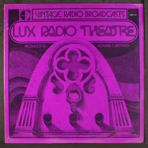 LUX RADIO THEATRE