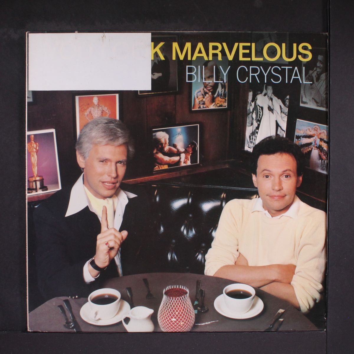you look marvelous by BILLY CRYSTAL