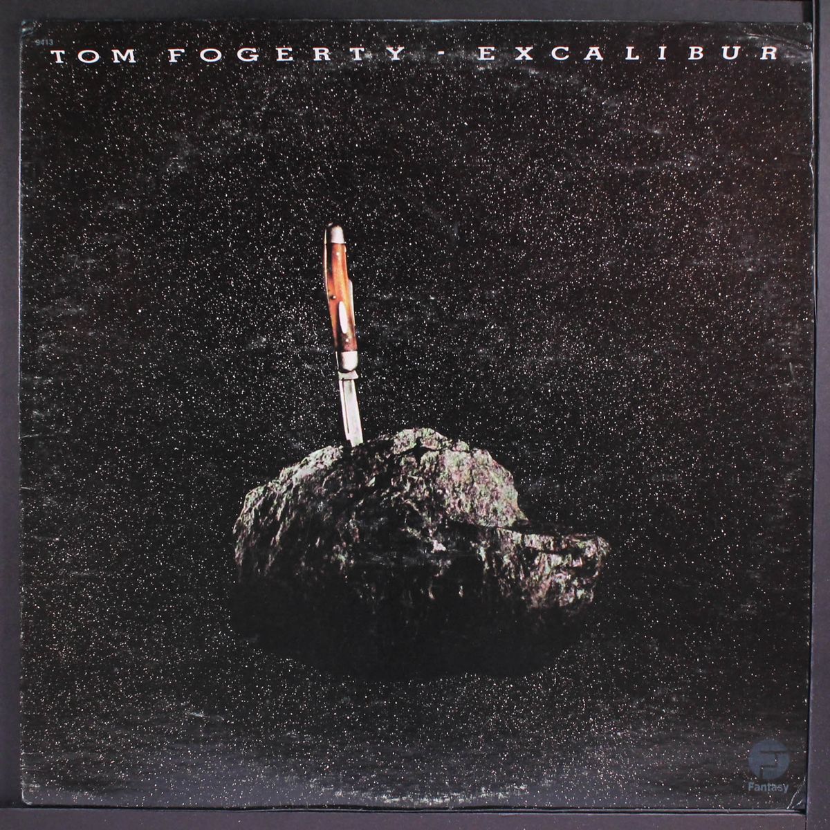 excalibur by TOM FOGERTY