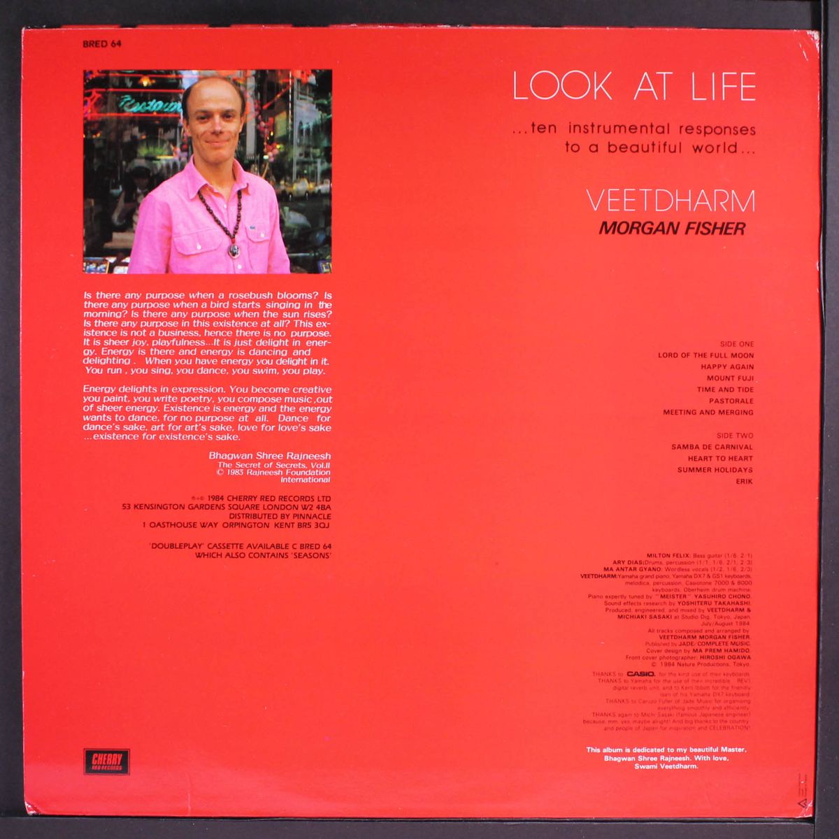 look at life by VEETDHARM MORGAN FISHER