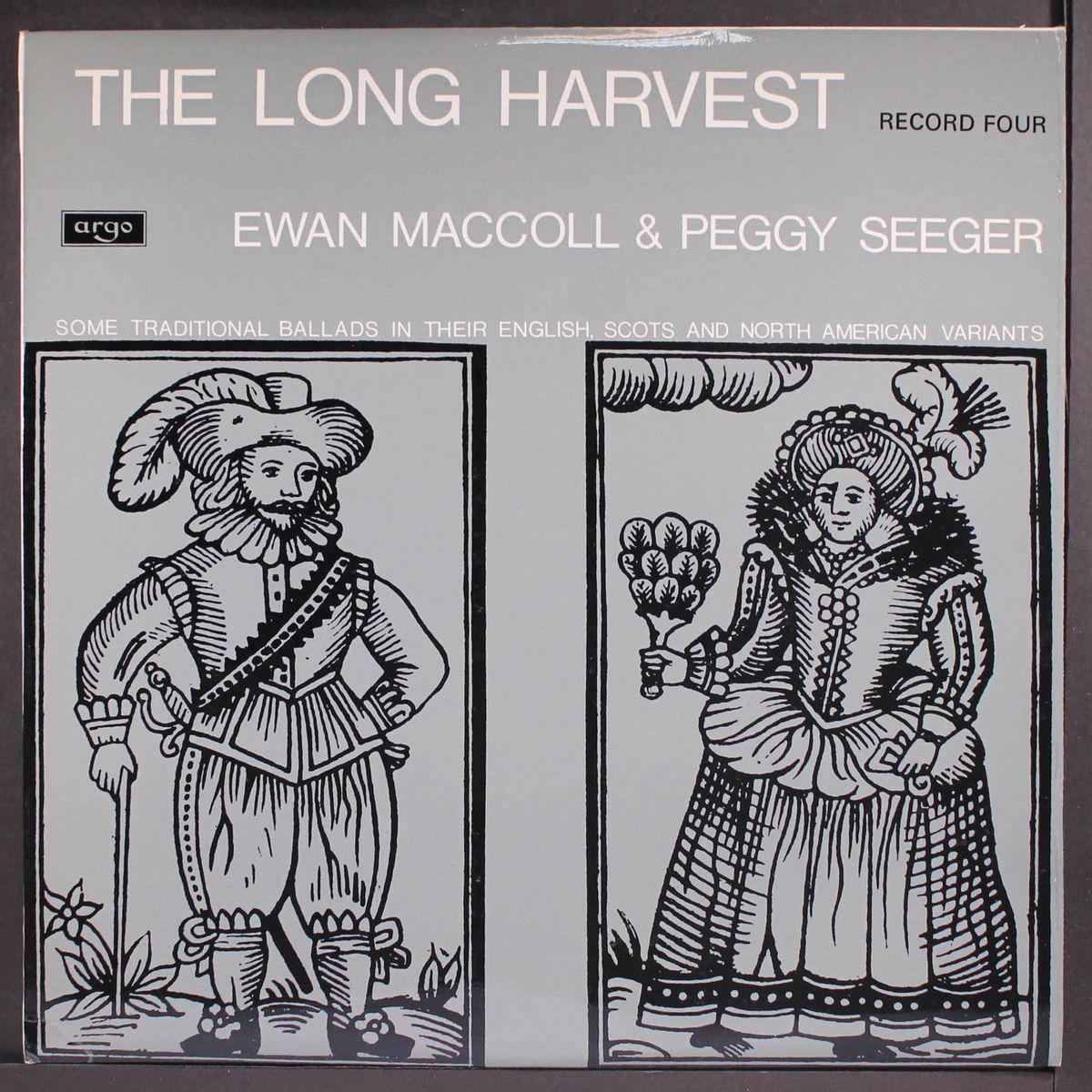 the long harvest, record 4 by EWAN MACCOLL & PEGGY SEEGER