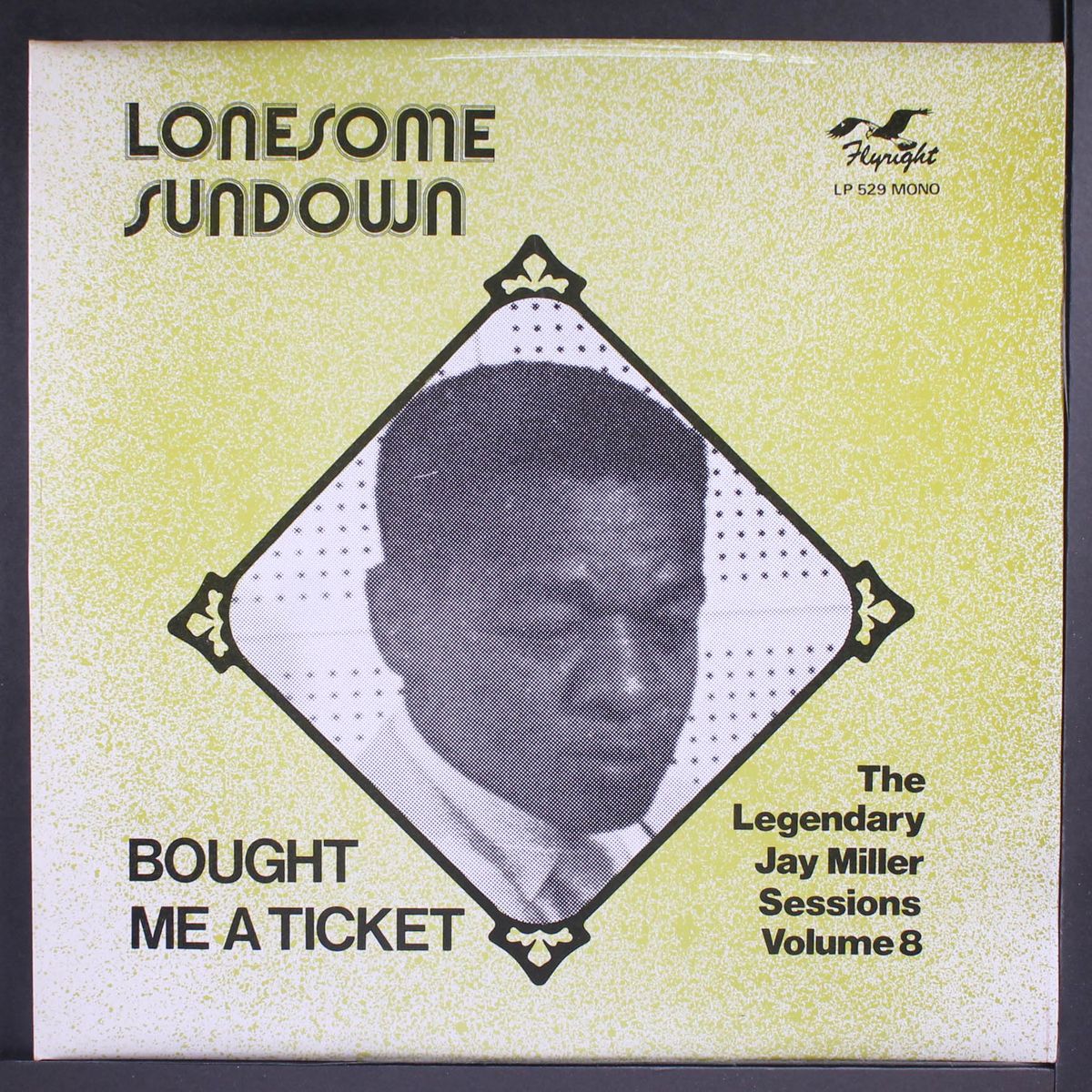 bought me a ticket by LONESOME SUNDOWN
