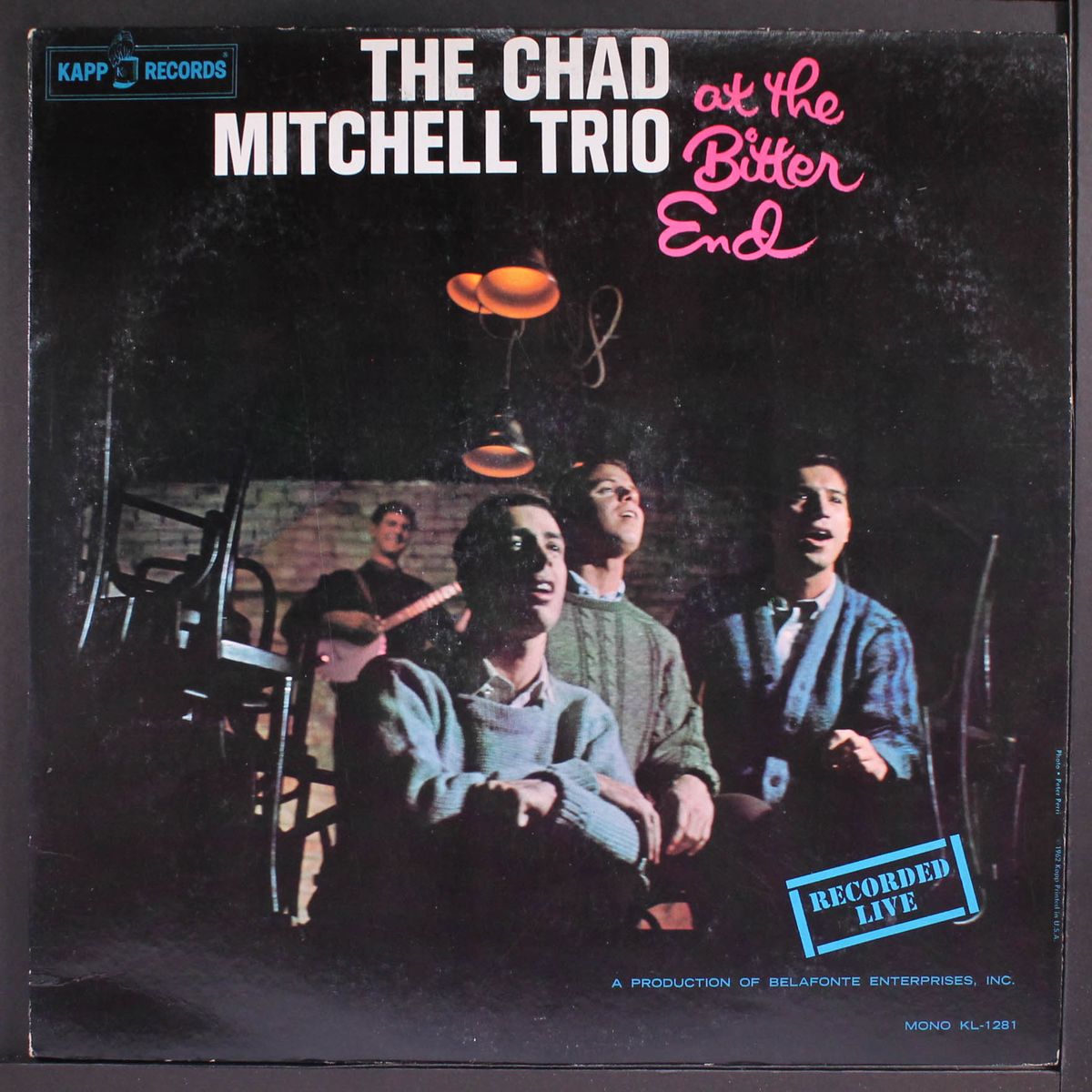 at the bitter end by CHAD MITCHELL TRIO