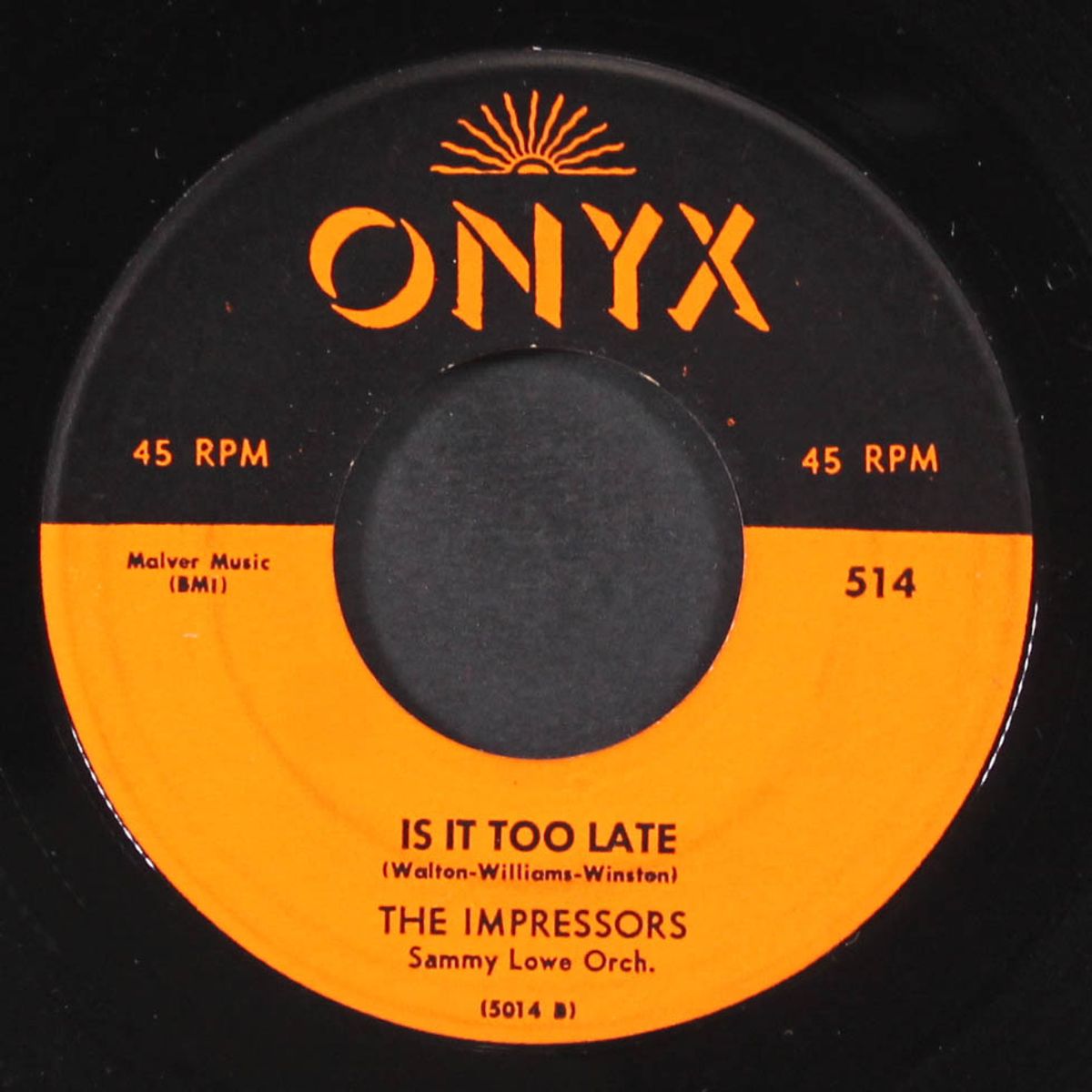 is it too late / no-no-no by IMPRESSORS