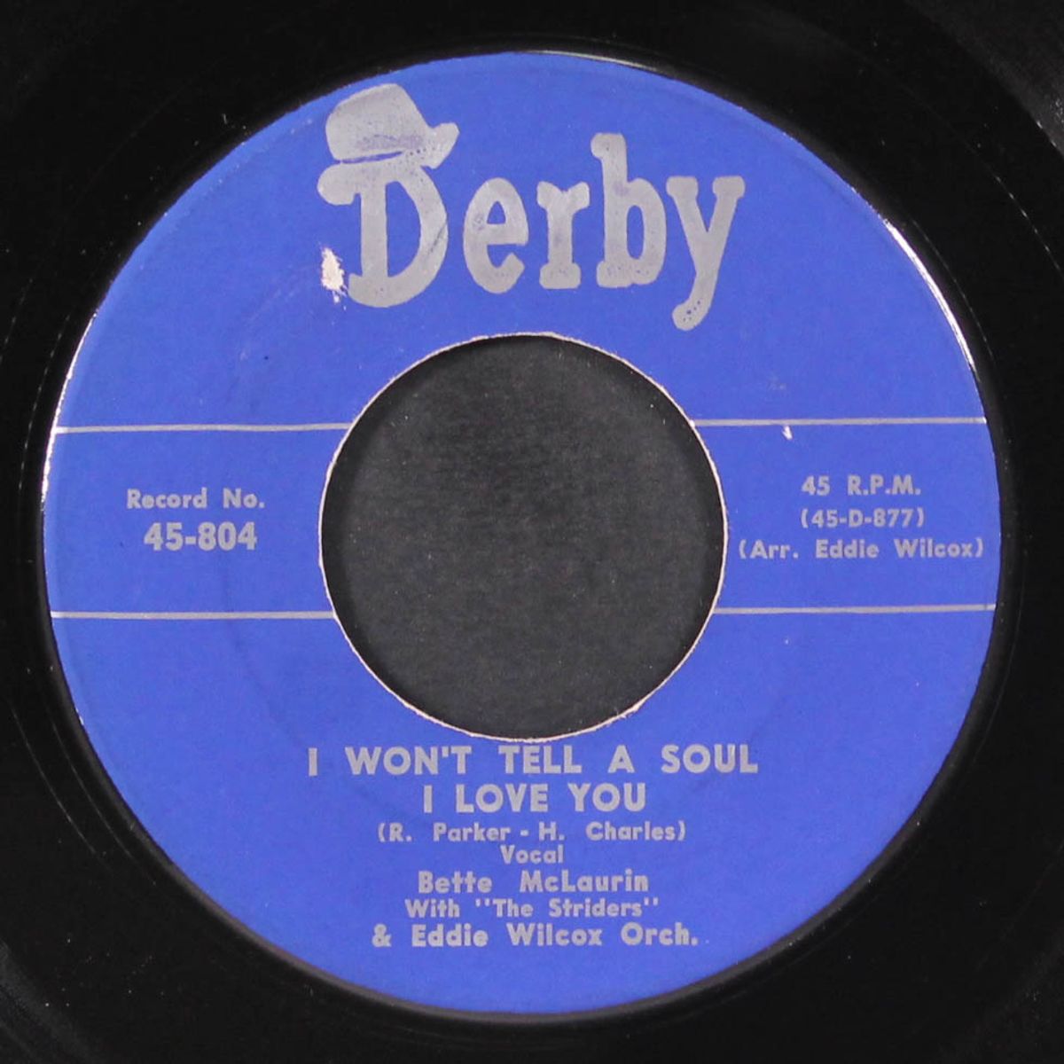 my heart belongs to only you / i won't tell a soul i love you by BETTE MCLAURIN & STRIDERS