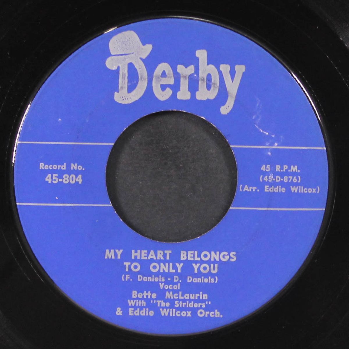my heart belongs to only you / i won't tell a soul i love you by BETTE MCLAURIN & STRIDERS