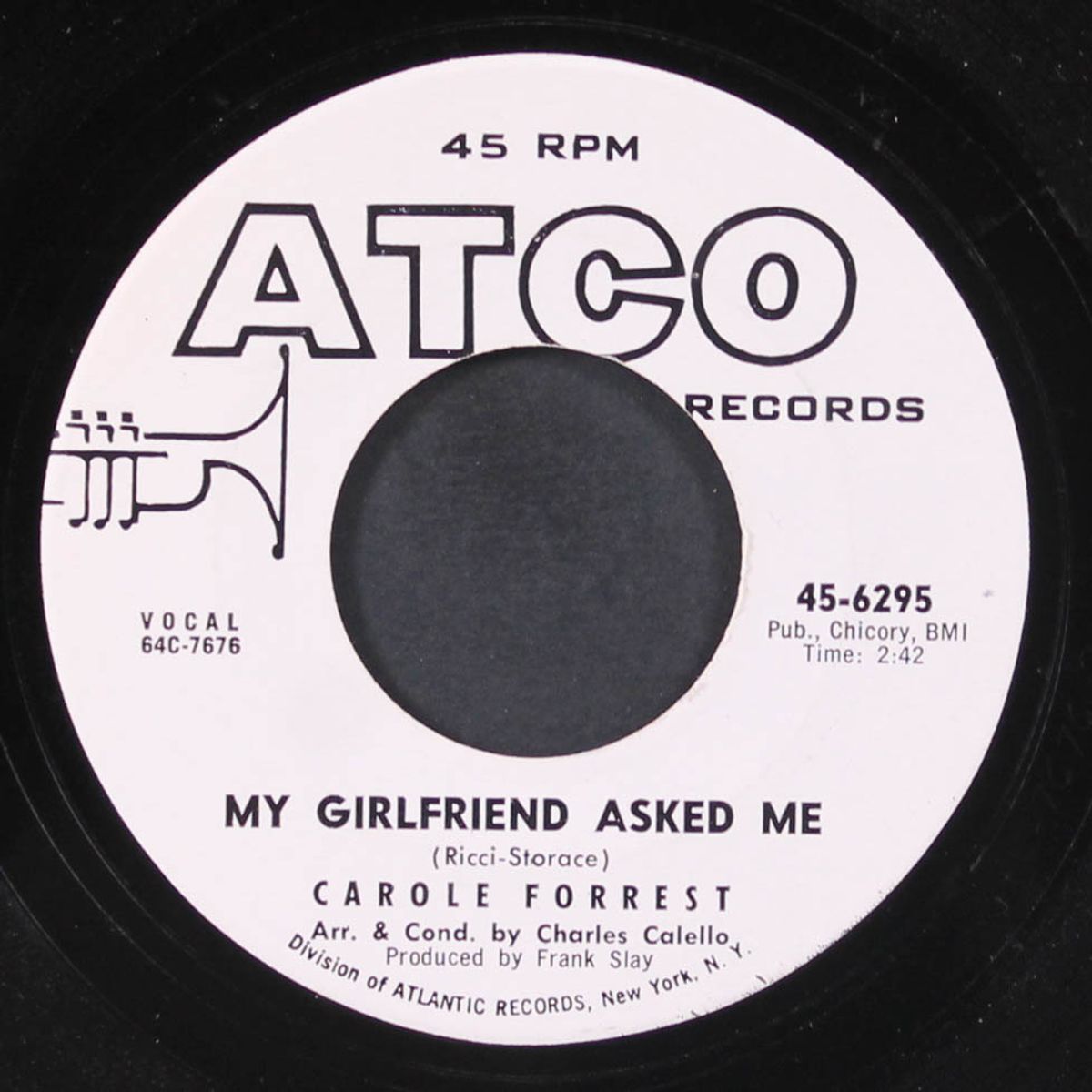 my girlfriend asked me / he's awful nice to me by CAROLE FORREST