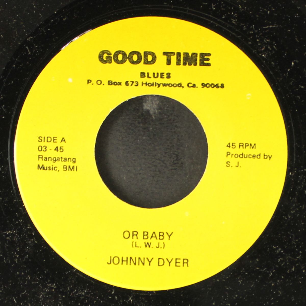 or baby / you told me by JOHNNY DYER