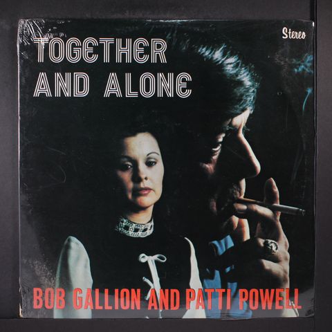 BOB GALLION & PATTI POWELL