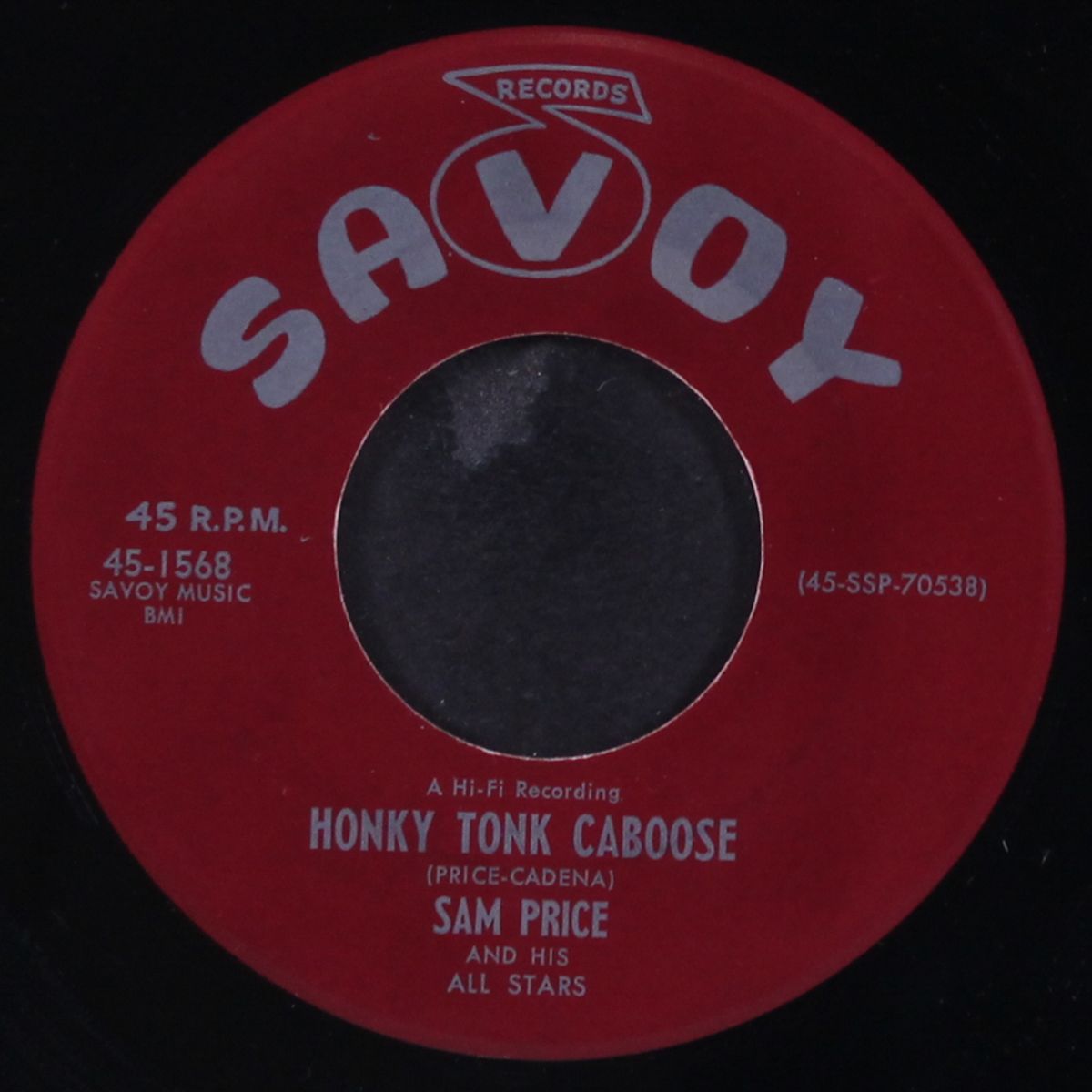 wee hours / honky tonk caboose by SAM PRICE