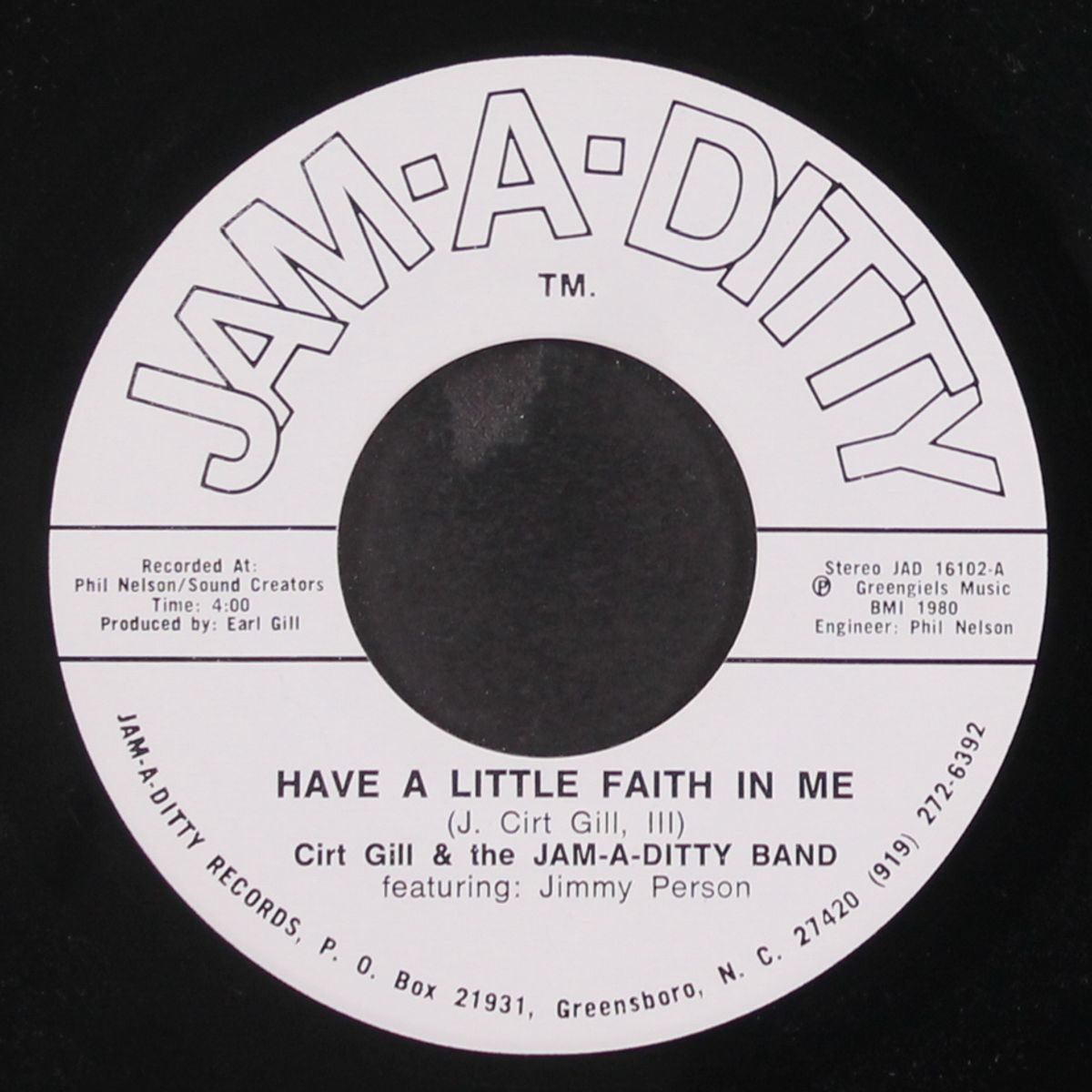 put the music in your ear / have a little faith in me by CIRT GILL & JAM-A-DITTY BAND