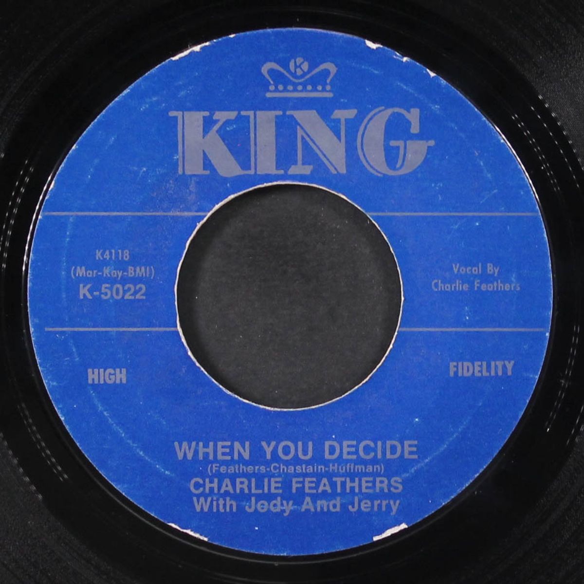 nobody's woman / when you decide by CHARLIE FEATHERS