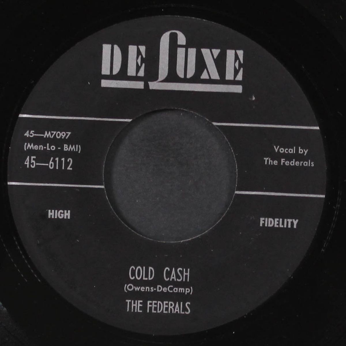 come go with me / cold cash by FEDERALS