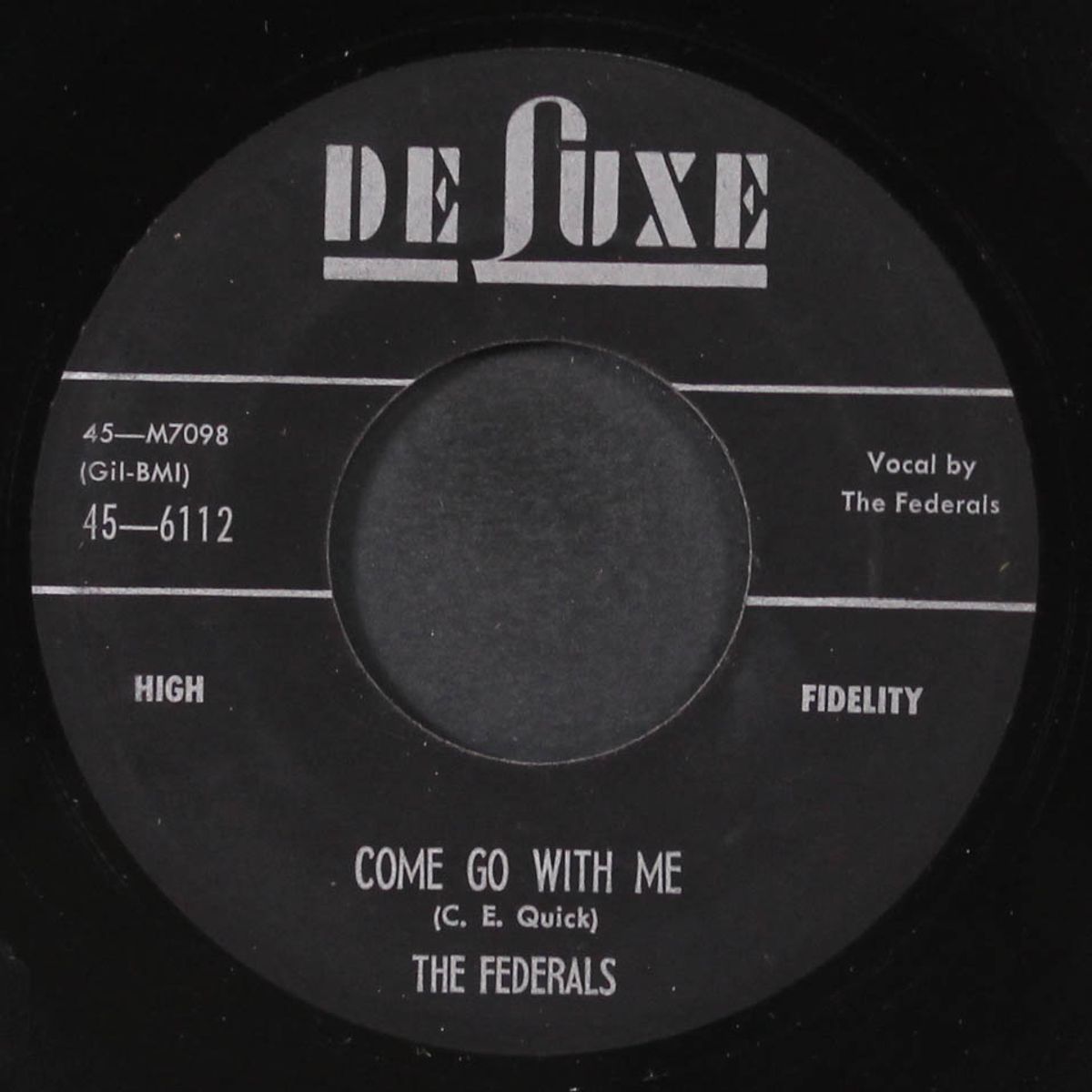 come go with me / cold cash by FEDERALS