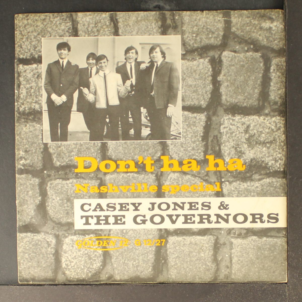 don't ha ha / nashville special by CASEY JONES & GOVERNORS