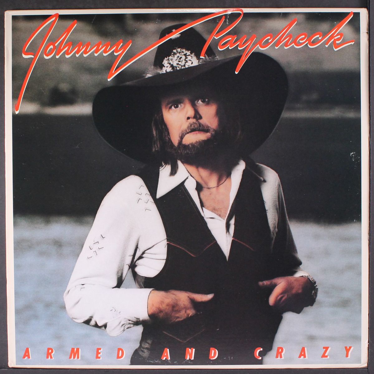 armed and crazy by JOHNNY PAYCHECK