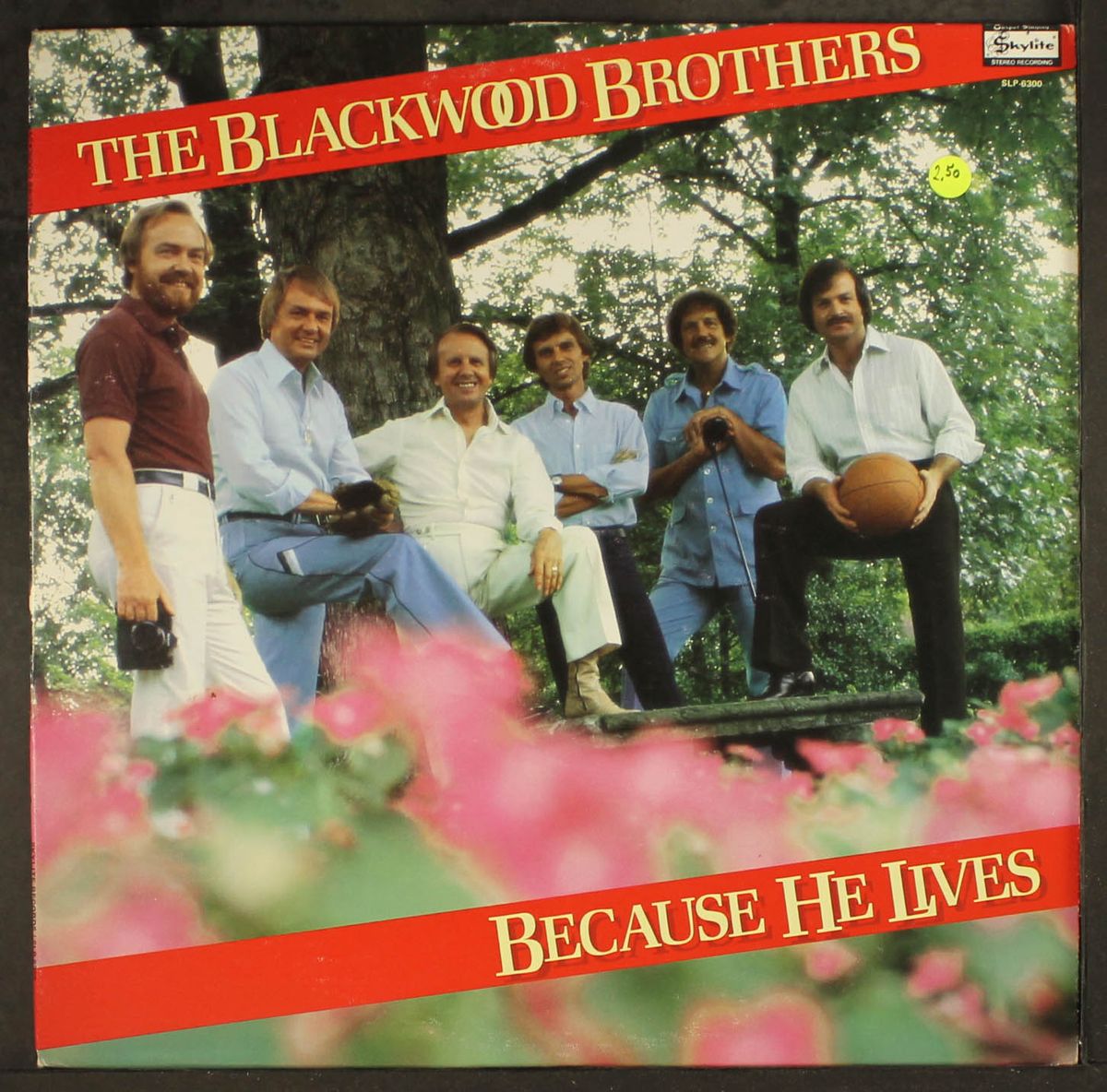 because he lives by BLACKWOOD BROTHERS