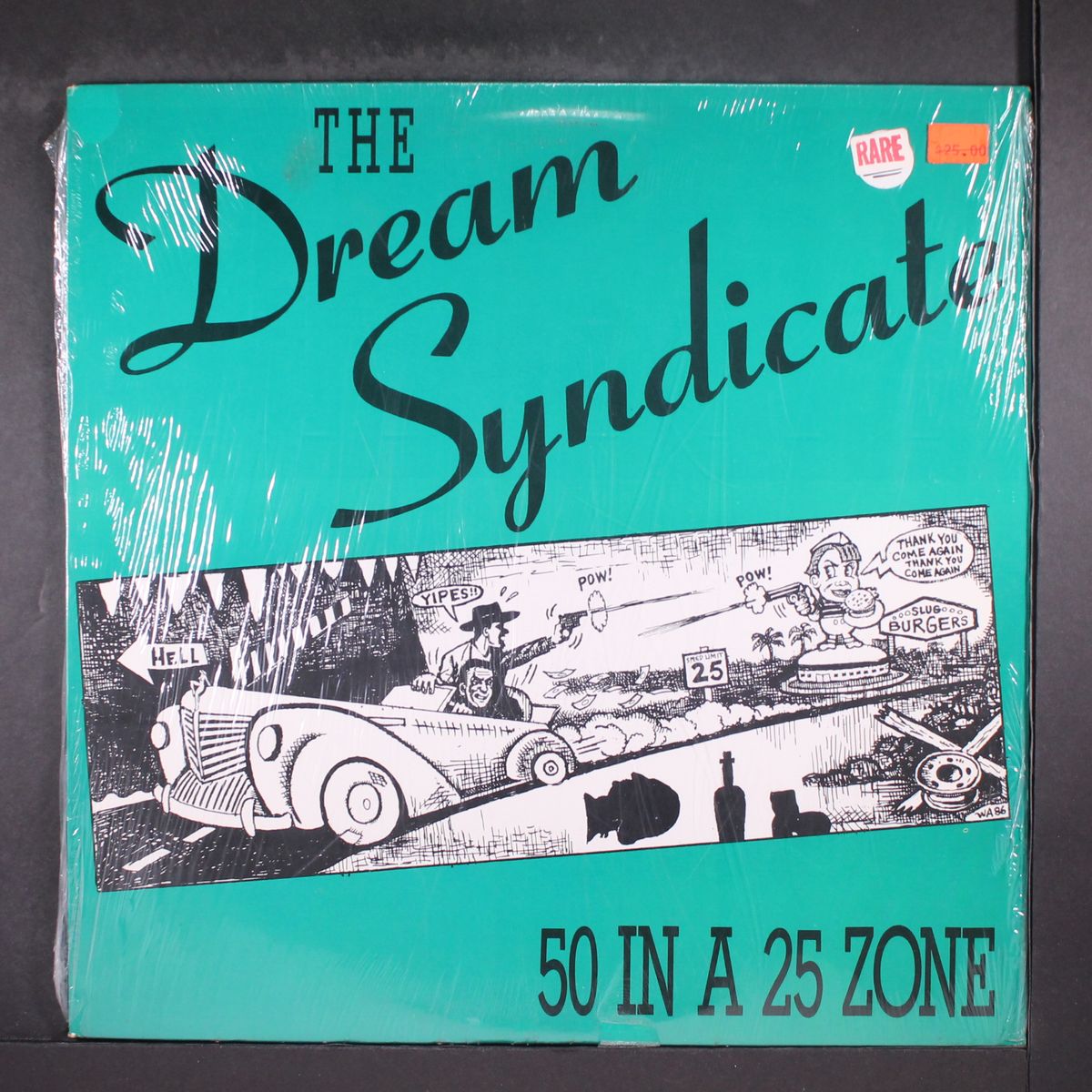 50 in a 25 zone by DREAM SYNDICATE