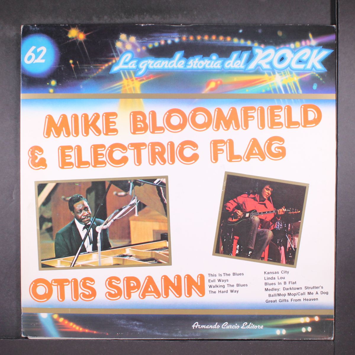 la grande historia del rock by MIKE BLOOMFIELD & ELECTRIC FLAG / OTIS SPANN