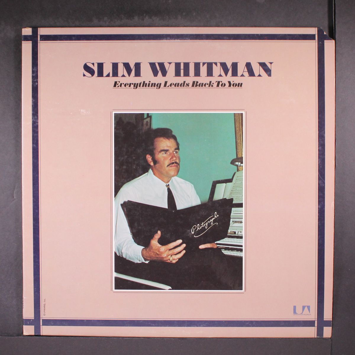 everything leads back to you by SLIM WHITMAN