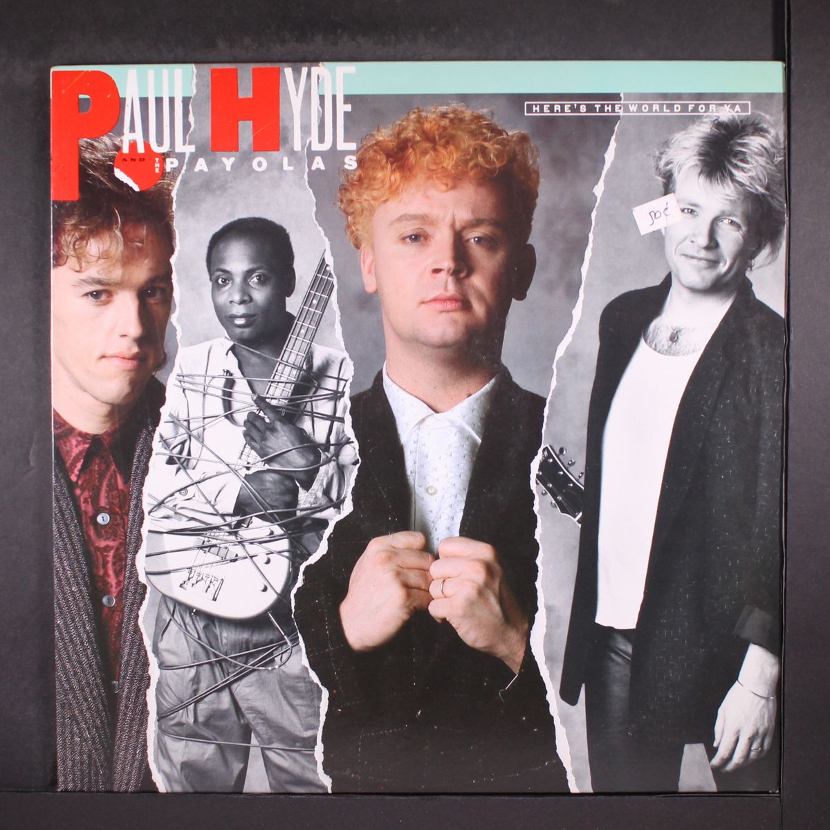 here's the world for ya by PAUL HYDE & PAYOLAS