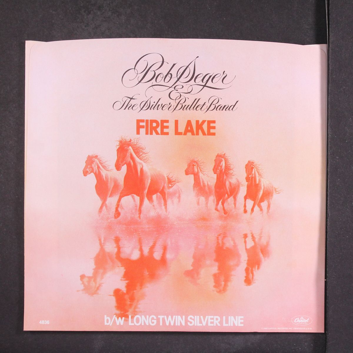 fire lake / long twin silver line by BOB SEGER & SILVER BULLET BAND