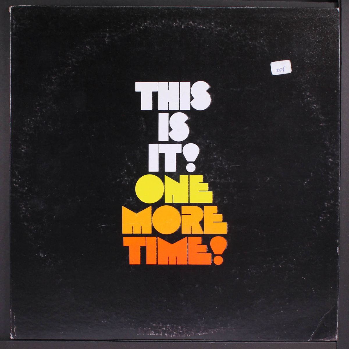 this is it! one more time! by DANE CLARK & EDD KALEHOFF