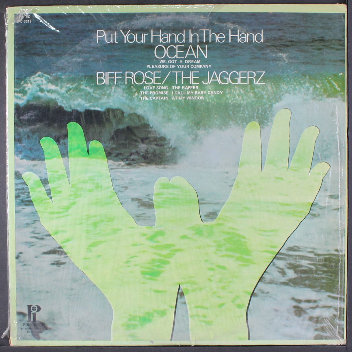 put your hand in the hand / ocean by BIFF ROSE / THE JAGGERZ