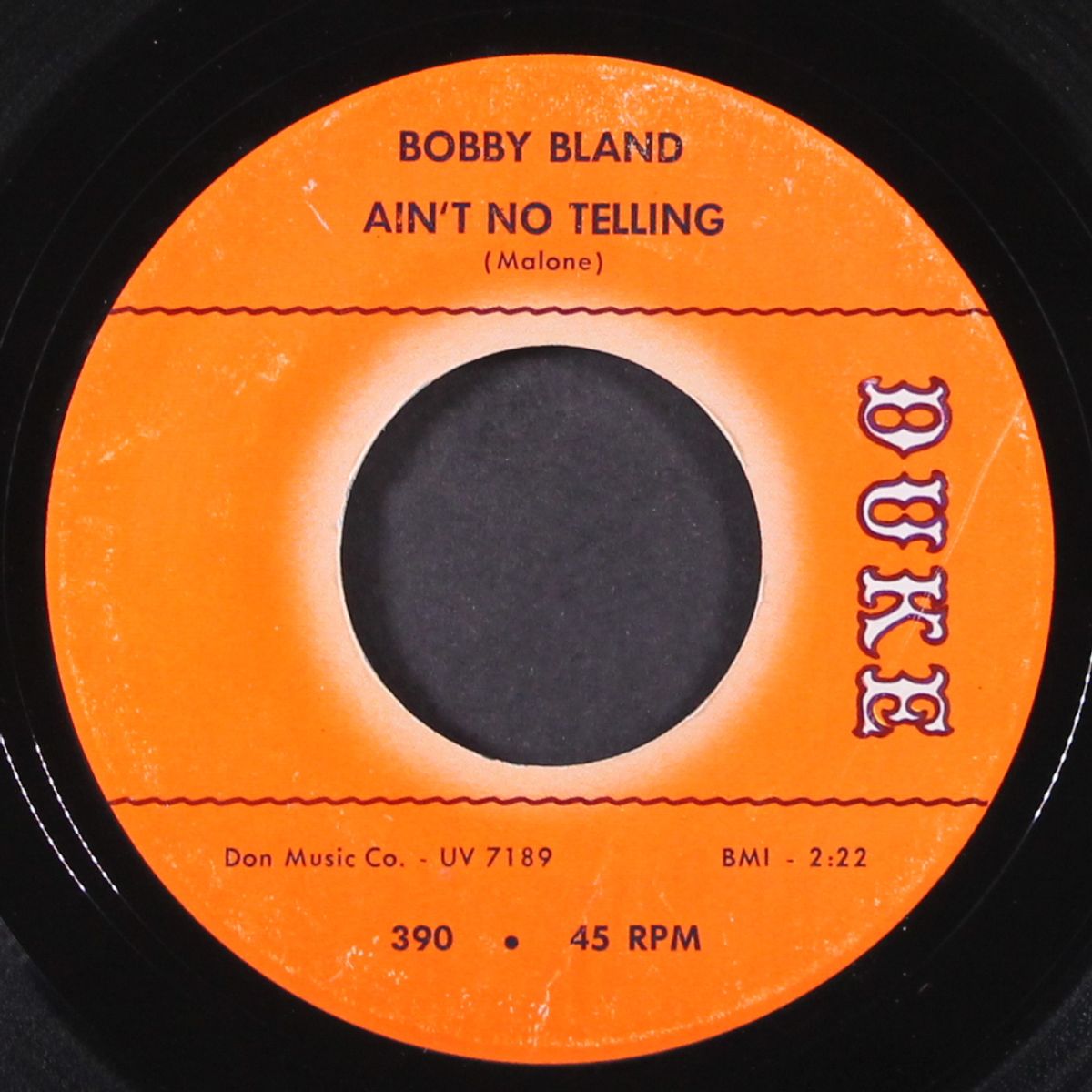 ain't no telling / dust got in daddy's eyes by BOBBY BLAND